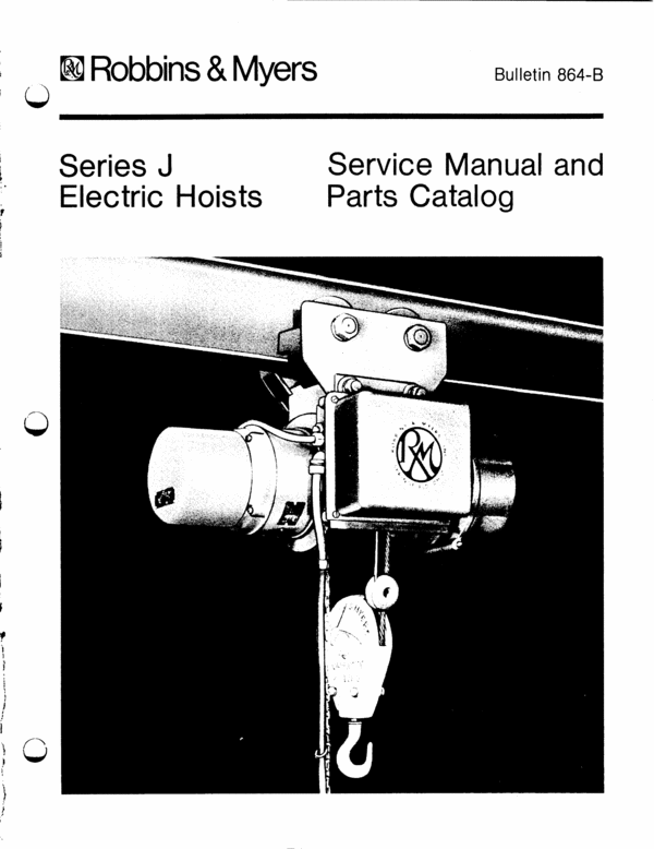 Product picture Robbins & MyersJ864-B Electric Hoist Service & Parts Manual